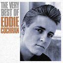 Eddie Cochran - The Very Best Of Eddie Cochran