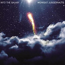 Midnight Juggernauts - Into the galaxy