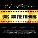 The New World Orchestra - 90's movie themes