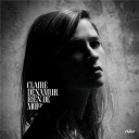 Claire Denamur - Rien de moi (ep)