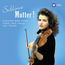 Anne-Sophie Mutter - Sublime mutter !