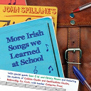 John Spillane - More irish songs we learned at school