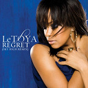 Letoya - Regret (featuring ludacris) (sky high remix)