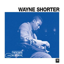 Wayne Shorter - Blue note tsf