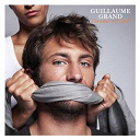 Guillaume Grand - L'amour est laid
