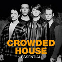 Crowded House - Essential