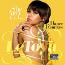 Letoya - She ain't got... dance remixes
