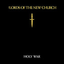 Lords Of The New Church - Holy war