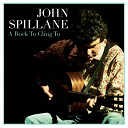 John Spillane - A rock to cling to
