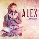 Alex - Carpe diem