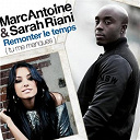 Marc Antoine - Remonter le temps (tu me manques)