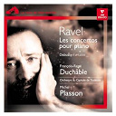 Fran&ccedil;ois-Ren&eacute; Duchable - Ravel concertos pour piano