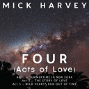 Mick Harvey - Four (acts of love)