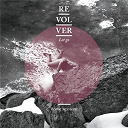 Revolver - Let go (home sessions)