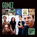 Gomez - 5 album set (bring it on/liquid skin/in our gun/split the difference/five men in a hut)