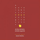 Antonis Anissegos, Thymios Atzakas / Antonis Anissegos, Thymios Atzakas, Michalis Siganidis / Michalis Siganidis, Maria Thoidou / Savina Yannatou - Soma (σώμα)