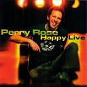 Perry Rose - Happy live (live)