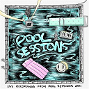 Blank Generation / De Montevert / Death In The Afternoon / Elodrama / Hagaliden / Jannike Stenlund / King Melodies / Lucknow Pact / Marble Hill / Petter Seander / Slutet / Summer Heart / Svante Karlsson / The Naima Train / Tommy Svensson - Pool sessions