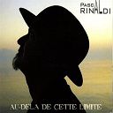 Pascal Rinaldi - Au-del&agrave; de cette limite
