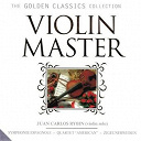 Alberto Martini / Anton&iacute;n Dvor&aacute;k / Enrico Balboni, Zoltan Szabo / Juan Carlos Rybin / Quartetto Amati / St. Petersburg Philharmonic Academic Orchestra, Alexander Dmitriev / Urss Festival Symphonic Orchestra, Pavel Nitkins - Violin master  (the golden classics collection)