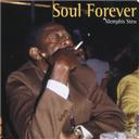 Ann Peebles / Charlie Wood / David Hudson / J Blackfoot / James Carr / James Govan / Millie Jackson / Ollie Nightingale / Rufus Thomas / Shirley Brown / The Memphis All Stars - Soul forever - memphis stew (live)