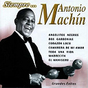 Antonio Mach&iacute;n - Siempre... (grandes exitos)