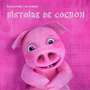 Jean Bolo - histoire de cochon : toutes les aventures des trois petits cochons selon l'oeuvr