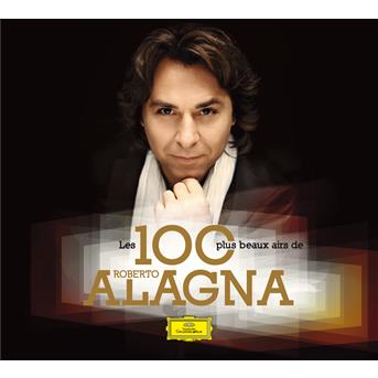 Adolphe Charles Adam / Agustin Lara / Andr&eacute; Caplet / Andr&eacute; Gr&eacute;try / Anonyme / Armand Ferdinand Canfora / Arrigo Bo&iuml;to / Arturo Buzzi-Peccia / Camille Saint-Sa&euml;ns / Carlos Eleta Almaran / Charles Gounod / Christoph Willibald Von Gluck / Claude Joseph Rouget De Lisle / Consuelo Velazquez / C&eacute;sar Franck / David Alagna / E. Ramirez / Edouard Lalo / Eduardo Di Capua / Ermanno Wolf-Ferrari / Ernst Anschutz / Fernand Bonifay / Francesco Cil&egrave;a / Francesco Paolo Tosti / Francis Lopez / Franco Alfano / Franz Gruber / Franz Schubert / Fr&eacute;d&eacute;rico Alagna / Gabriel Faur&eacute; / Gaetano Donizetti / Georges Bizet / Gerardo Hern&aacute;n Matos Rodriguez / Giacomo Meyerbeer / Giacomo Puccini / Gioacchino Rossini / Giuseppe Verdi / Hector Berlioz / Henri Alexandre Martinet / Irving Berlin / Jean-Baptiste Faur&eacute; / Jean-S&eacute;bastien Bach / Jules Massenet / Larry Kusik / Luigi Cherubini / Nino Rota / Noel Roux / Osvaldo Farr&eacute;s / Raffaele Mingardo / Riccardo Zandonai / Roberto Alagna / Ruggero Leoncavallo / Thomas Greatorex / Traditional / Traditionnel / Vincent Scotto / Vincenzo Bellini / W.a. Mozart - Les 100 plus beaux airs de roberto alagna