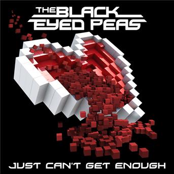 The Black Eyed Peas Just can t get enough