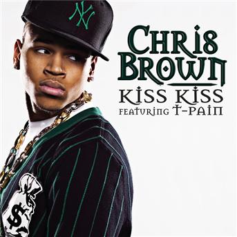 Chris Brown Kiss Kiss  on Chris Brown   Kiss Kiss     Coute Gratuite Et T  L  Chargement Mp3